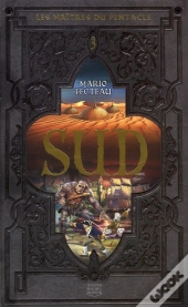 Maitres Du Pentacle T.3 - Sud