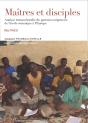 Maîtres Et Disciples ; Analyse Transculturelle Du Parcours Migratoire De L'École Coranique À L'Europe - Preview