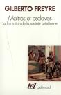 Maitres Et Esclaves ; La Formation De La Societe Bresilienne - Preview