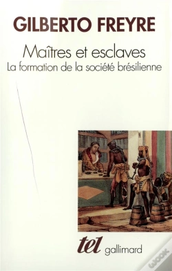 Capa do artigo Maitres Et Esclaves ; La Formation De La Societe Bresilienne