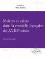 Maitres Et Valets Dans La Comedie Francaise Du Xviiieme Siecle - Preview