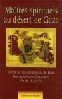Maitres Spirituels Au Désert De Gaza - Preview