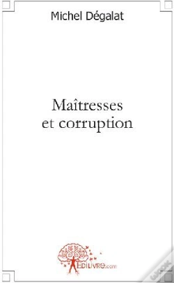Capa do artigo Maîtresses Et Corruption