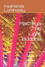 Maitreya The Light Buddha - Preview