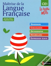 Maitrise De La Langue Francaise ; Ce1 ; Manuel De L'Eleve (Edition 2009)
