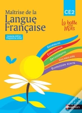 Maitrise De La Langue Francaise ; Ce2 ; Manuel De L'Eleve (Edition 2009)