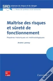 Capa do artigo Maîtrise Des Risques Et Sûreté De Fonctionnement : Repères Historiques Et Méthodologiques : Repères Historiques Et Méthodologiques