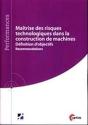 Maîtrise Des Risques Technologiques Dans La Construction De Machines - Définition D'Objectifs - Preview