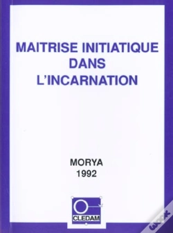 Capa do artigo Maîtrise Initiatique Dans L'Incarnation