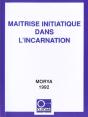 Maîtrise Initiatique Dans L'Incarnation - Preview