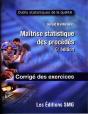 Maîtrise Statistique Des Procédés ; Corrigé Des Exercices (5e Édition) - Preview