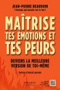 Maitrise Tes Émotions Et Tes Peurs - Preview