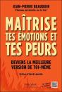 Maitrise Tes Emotions Et Tes Peurs - Deviens La Meilleure Version De Toi-Meme - Preview