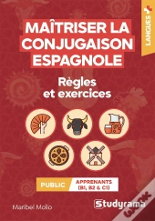 Maîtriser La Conjugaison Espagnole