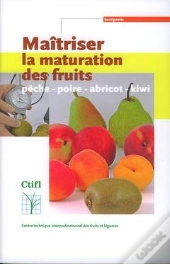 Maitriser La Maturation Des Fruits