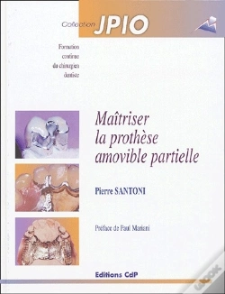 Capa do artigo Maîtriser La Prothèse Amovible Partielle