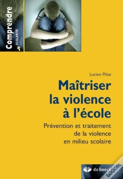 Capa do artigo Maitriser La Violence A L'Ecole Prevent. Traitmt.Viol.En Milieu Scol.