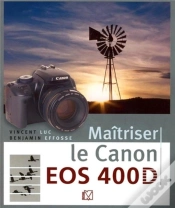 Capa do artigo Maîtriser Le Canon 400 Eos 400d