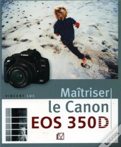 Capa do artigo Maitriser Le Canon Eos 350d