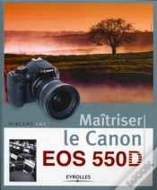 Capa do artigo Maîtriser Le Canon Eos 550d