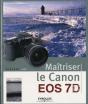 Maitriser Le Canon Eos 7d - Preview