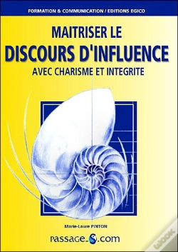 Capa do artigo Maitriser Le Discours D'Influence Avec Charisme Et Integrite 2e Edition