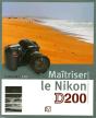 Maîtriser Le Nikon D200 - Preview