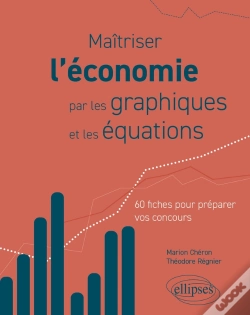 Capa do artigo Maîtriser L'Économie Par Les Graphiques Et Les Équations