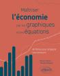 Maîtriser L'Économie Par Les Graphiques Et Les Équations - Preview