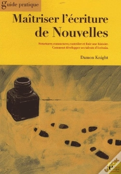 Capa do artigo Maîtriser L'Écriture De Nouvelles ; Guide Pratique