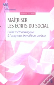 Capa do artigo Maitriser Les Ecrits Du Social ; Guide Methodologie A L