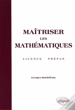 Capa do artigo Maîtriser Les Mathématique ; Licence Et Préepas