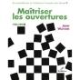 Maîtriser Les Ouvertures Tome 3 - Preview