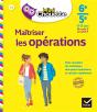 Maitriser Les Quatre Operations 6e, 5e - Preview