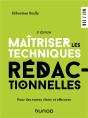 Maîtriser Les Techniques Rédactionnelles : Pour Des Textes Clairs Et Efficaces (2e Édition) - Preview