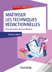 Capa do artigo Maîtriser Les Techniques Rédactionnelles ; Pour Des Textes Clairs Et Efficaces