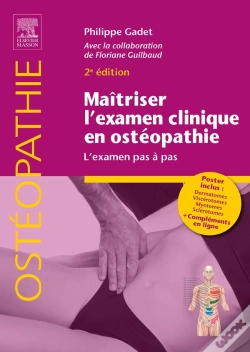 Capa do artigo Maîtriser L'Examen Clinique En Ostéopathie : L'Examen Pas À Pas (2e Édition)