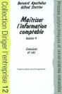 Maîtriser L'Information Comptable : Volume 4 : Exercices Et Cas - Coll. Diriger L'Entreprise - 12 - Preview