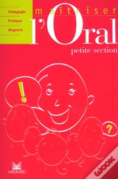 Maîtriser L'Oral ; Petite Section