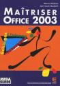 Maîtriser Office 2003 Échanges, Liaisons, Interaction - Preview