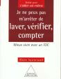 Maitriser Ses Obsessions ; Guide A L'Usage De Tous Ceux Qui Souffrent De Toc - Preview