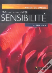 Maitriser Votre Hyper Sensibilite