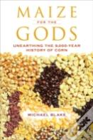Maize For The Gods