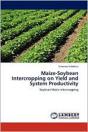 Maize-Soybean Intercropping On Yield And System Productivity - Preview