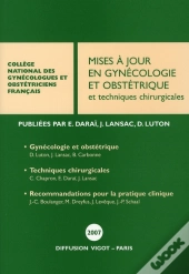 Maj En Gynecologie Et Obstetrique: Tech. Chir 2007