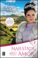 Majestade, Meu Amor