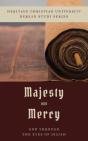 Majesty And Mercy - Preview