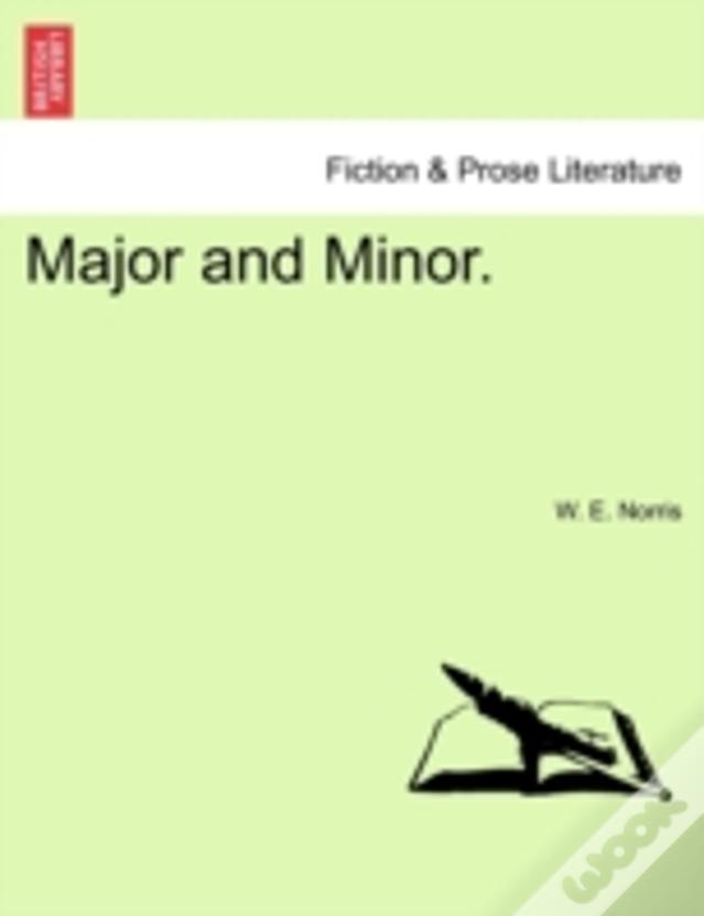 Major And Minor.