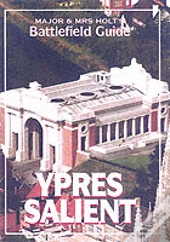 Major And Mrs.Holt'S Battlefield Guide To Ypres Salient