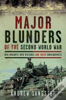 Major Blunders Of The Second World War